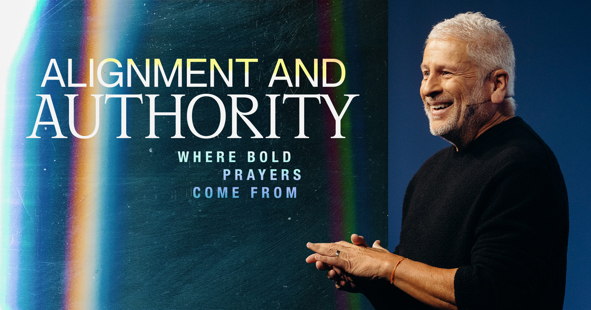 Alignment and Authority Louie Giglio